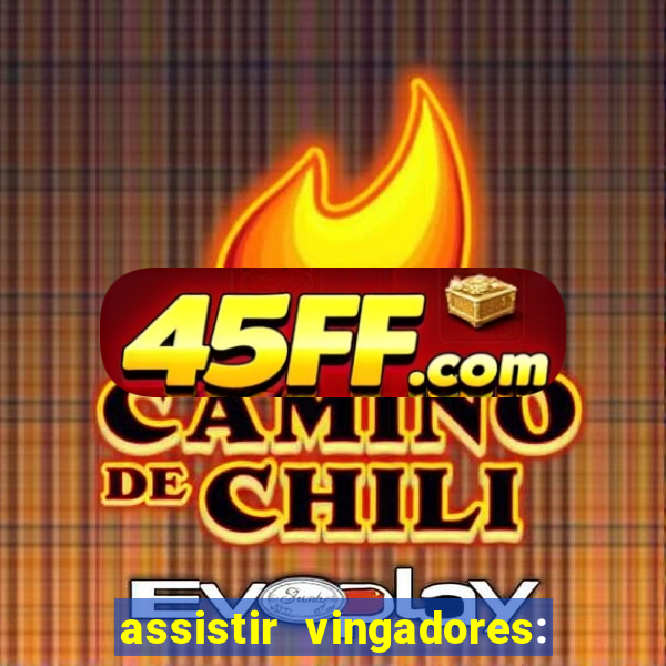 assistir vingadores: ultimato filme completo dublado